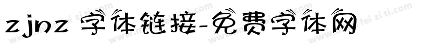 zjnz 字体链接字体转换